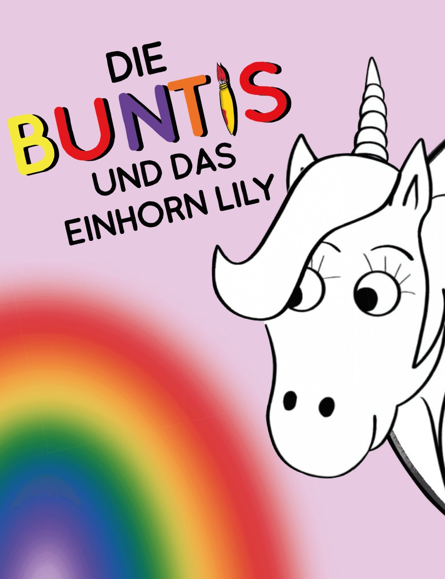 Malbuch: Die Buntis und das Einhorn Lilly - ONNI.de